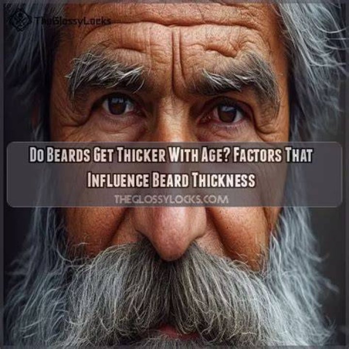 Do beards get thicker age?
