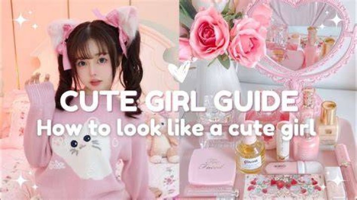 How can a girl look cute?