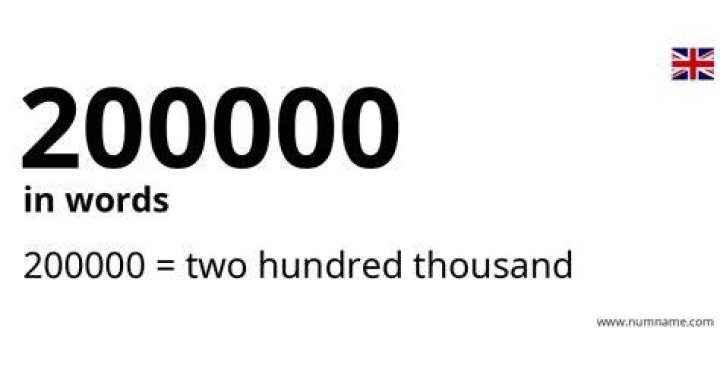How do you write 200000 in words?