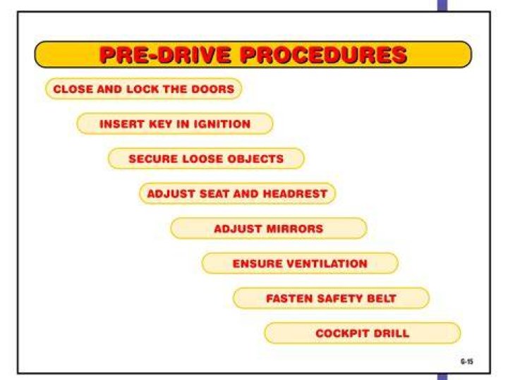 What are the 8 pre driving procedures?